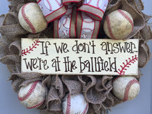 Baseball Wreath, Burlap Wreath, If We Don't Answer We're At The Ballfield Baseball Burlap Wreath, Sports Wreath