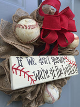 Baseball Wreath, If We Don't Answer We're At The Ballfield Baseball Burlap Wreath