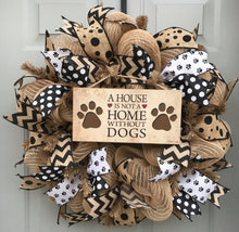 A House is Not a Home Without Dogs Black and Brown Burlap Deco Mesh Wreath