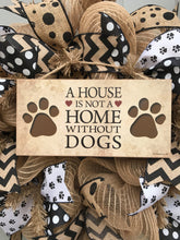 A House is Not a Home Without Dogs Black and Brown Burlap Deco Mesh Wreath