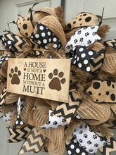 A House is Not a Home Without A Mutt Black and Brown Burlap Deco Mesh Wreath