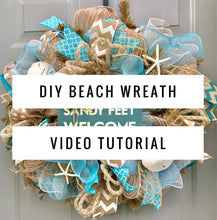 Beach Burlap Wreath Tutorial - Digital Video, How To Video, Sandy Feet Welcome Wreath