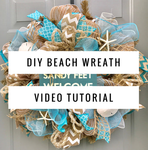 Beach Burlap Wreath Tutorial - Digital Video, How To Video, Sandy Feet Welcome Wreath