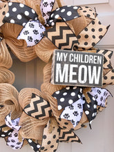 My Children Meow Black and Brown Burlap Deco Mesh Wreath, Pet Wreath, Cat Wreath