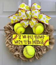 Softball Wreath, If We Don't Answer We're At The Ballfield Softball Burlap Wreath, Sports Wreath