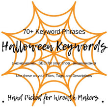 Holiday Keywords, Christmas Keywords, Halloween SEO, SEO Keywords, Etsy SEO, Etsy Keywords, Wreath Keywords, Fall Keywords