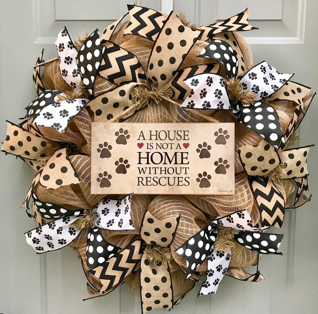 A House is Not a Home Without Rescues Black and Brown Burlap Deco Mesh Wreath