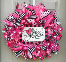 Love You More, Happy Valentine's Day Deco Mesh Wreath, Valentine Themed Heart Decor