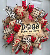 Dogs Make Me Happy People Not So Much Burlap Deco Mesh Wreath