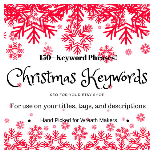 Christmas Keywords, Christmas SEO, SEO Keywords, Etsy Help, Etsy SEO, Etsy Keywords, Wreath Keywords