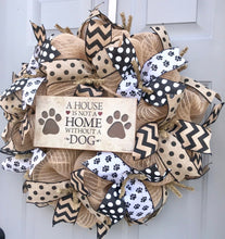 A House is Not a Home Without a Dog Black and Brown Burlap Deco Mesh Wreath