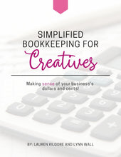 Bookkeeping Guide, Simplified Bookkeeping for Creatives, Learn Accounting for Small Business Owners with Templates