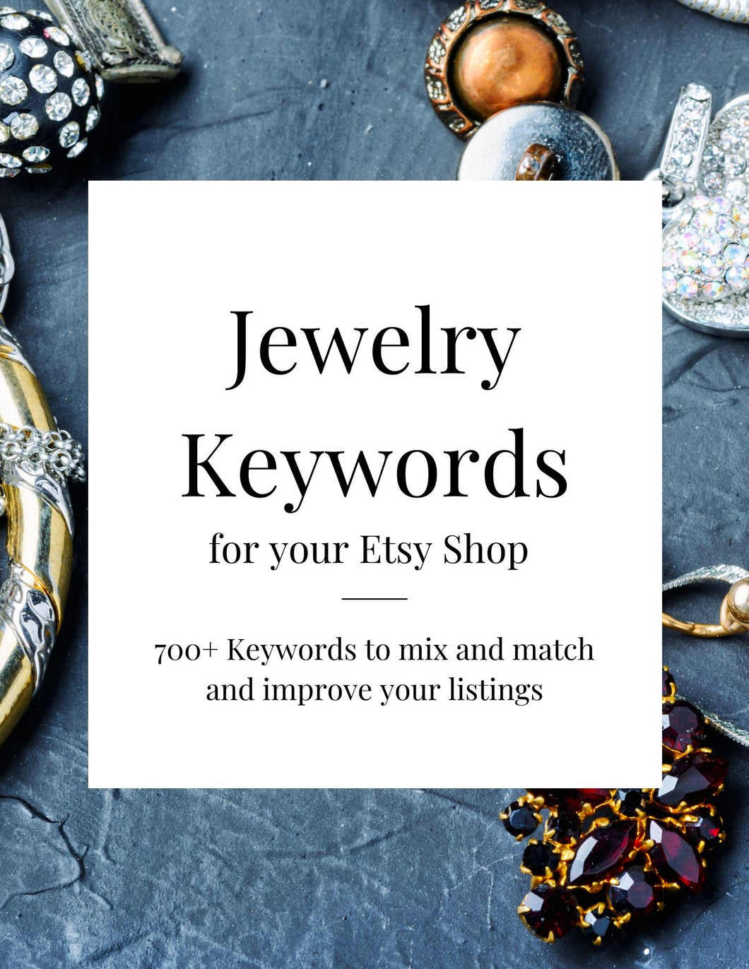 Jewelry Keywords for Etsy Listings, SEO Keywords, Etsy Help, Etsy SEO, Etsy Keywords