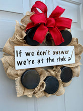 Hockey Wreath, Sports Wreath, If We Don't Answer We're At The Rink Burlap Wreath, Boys Room Decor